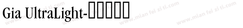 Gia UltraLight字体转换